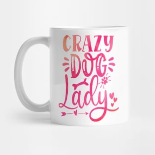 Crazy Dog Lady Mug